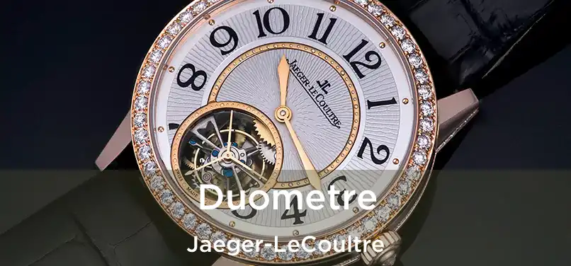  Duometre Jaeger-LeCoultre
