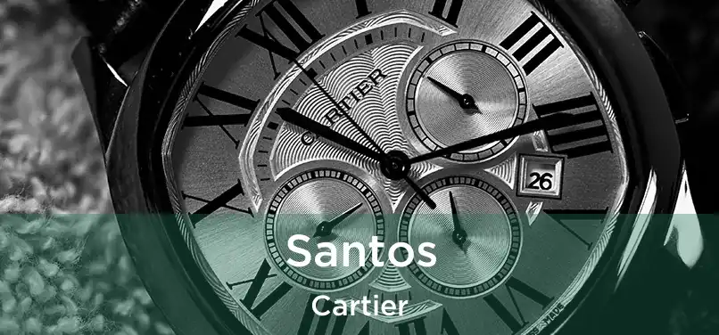  Santos Cartier